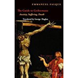 The Guide to Gethsemane