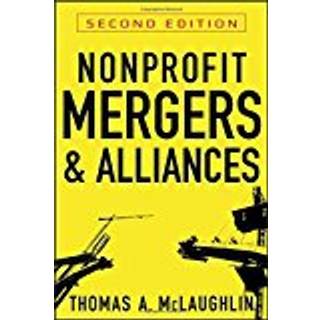 Nonprofit Mergers and Alliances