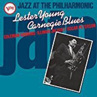 Lester Young - Jazz At The Philharmonic- Carnegie Blues