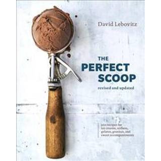 The Perfect Scoop, Revised and Updated