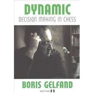 Dynamic Decision Making in Chess (Softcover)