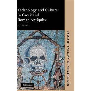 Technology and Culture in Greek and Roman Antiquity