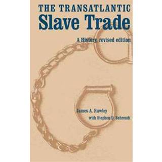 The Transatlantic Slave Trade