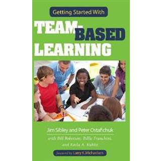 Getting Started With Team-Based Learning