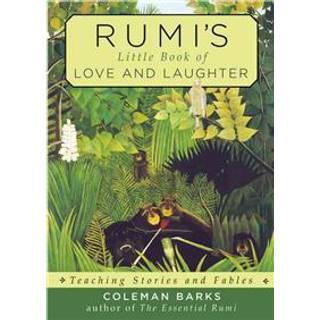 Rumi's Little Book of Love and Laughter