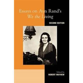 Essays on Ayn Rand's "We the Living"