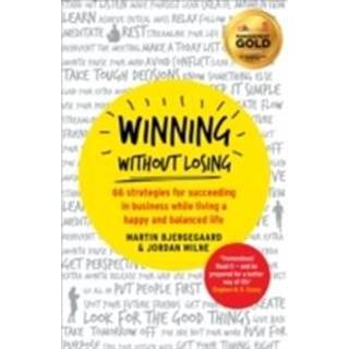 Winning Without Losing