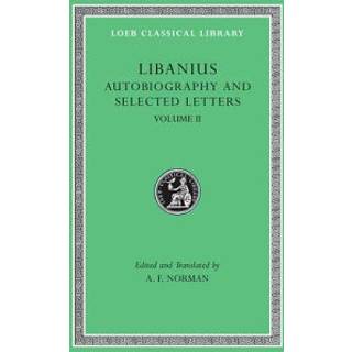 Autobiography and Selected Letters, Volume II