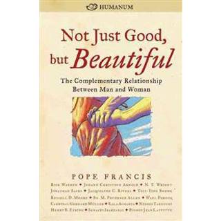 Not Just Good, but Beautiful