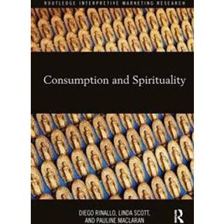 Consumption and Spirituality