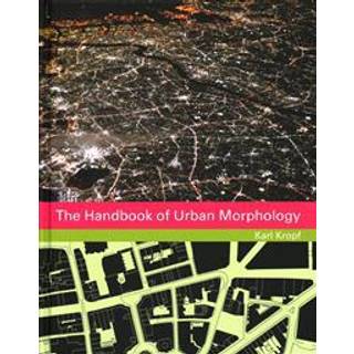 The Handbook of Urban Morphology