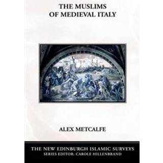 The Muslims of Medieval Italy