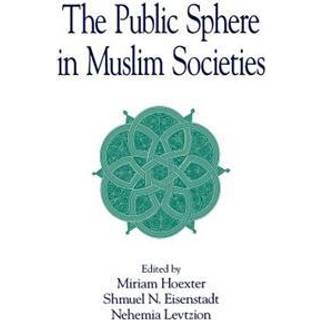 The Public Sphere in Muslim Societies