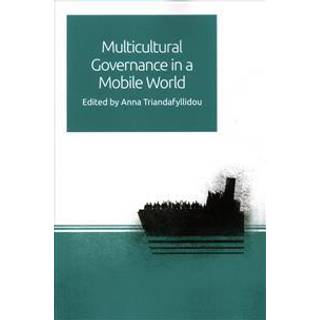 Multicultural Governance in a Mobile World