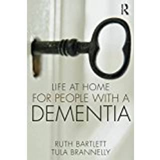 Life at Home for People with a Dementia