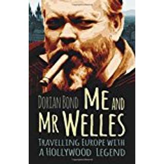 Me and Mr Welles