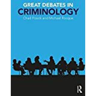 Great Debates in Criminology