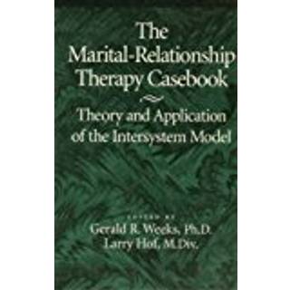 The Marital-Relationship Therapy Casebook