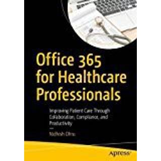 Office 365 for Healthcare Professionals