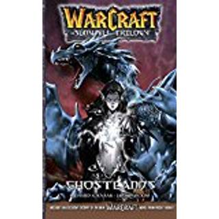 WarCraft:The Sunwell Trilogy #3: Ghostlands