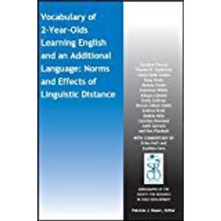 Vocabulary of 2-Year-Olds Learning English and an Additional Language: Norms and Effects of Linguistic Distance