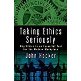 Taking Ethics Seriously