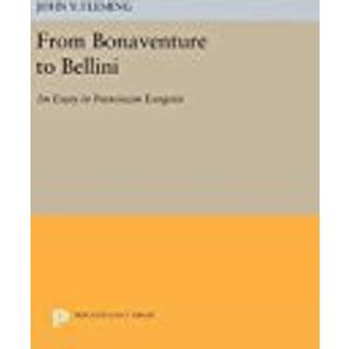 From Bonaventure to Bellini