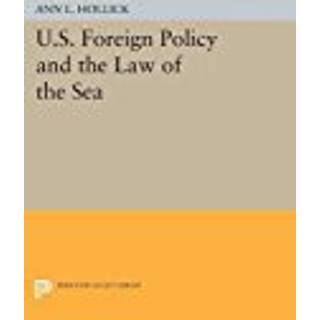 U.S. Foreign Policy and the Law of the Sea