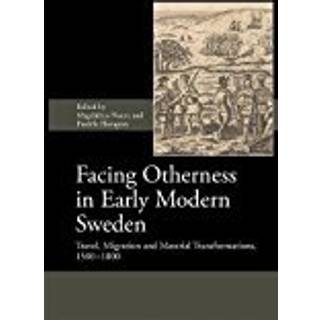 Facing Otherness in Early Modern Sweden