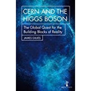 CERN and the Higgs Boson