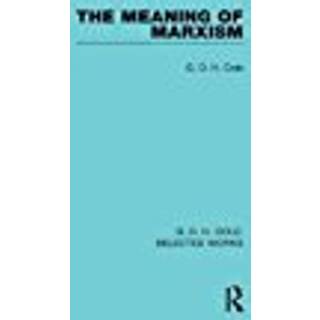 The Meaning of Marxism