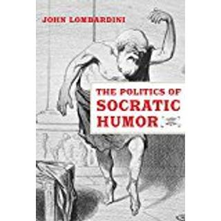 The Politics of Socratic Humor