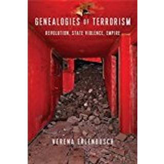 Genealogies of Terrorism