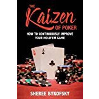 The Kaizen of Poker