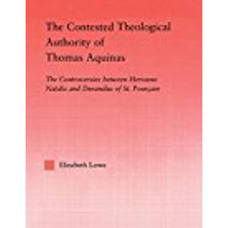 The Contested Theological Authority of Thomas Aquinas