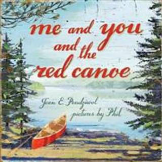 Me and You and the Red Canoe