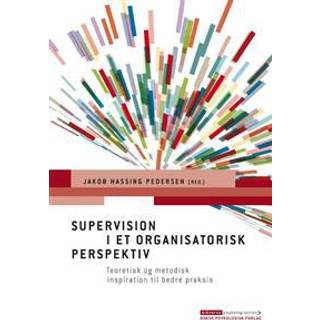 Supervision i et organisatorisk perspektiv
