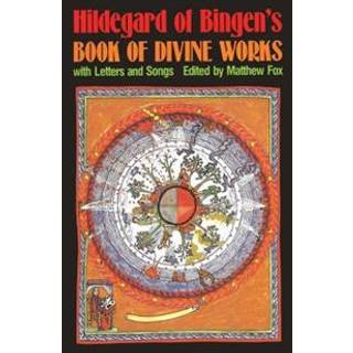 Hildegard of Bingen's Book of Divine Works