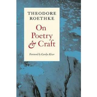 On Poetry and Craft