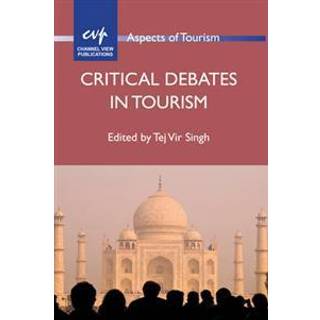 Critical Debates in Tourism