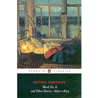 Ward No. 6 and Other Stories, 1892-1895