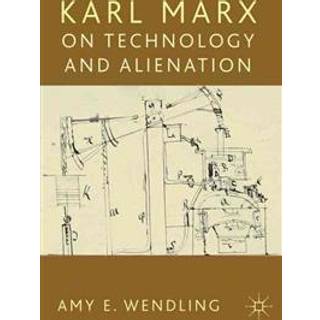 Karl Marx on Technology and Alienation
