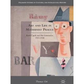 Art and Life in Modernist Prague