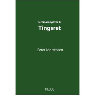 Seminaropgaver til Tingsret