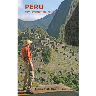 Eventyrlige rejser i Peru