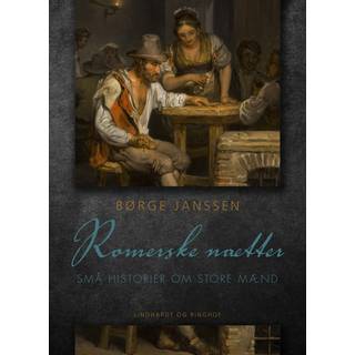 Romerske nætter: Små historier om store mænd