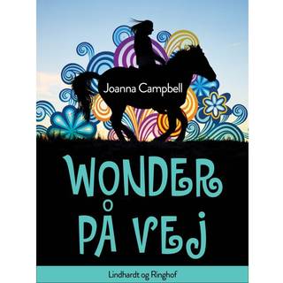 Fuldblod 2: Wonder på vej