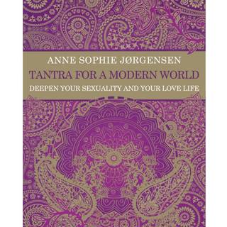 Tantra for a Modern World