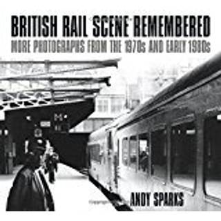 British Rail Scene Remembered