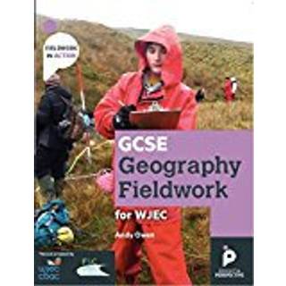 GCSE Geography Fieldwork Handbook for WJEC (Wales)